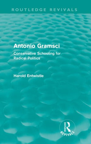 Antonio Gramsci (Routledge Revivals)