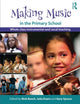 Book cover of: Making Music in the Primary School. By: Nick Beach