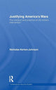 Book cover of: Justifying America's Wars. By: Nicholas Kerton-Johnson