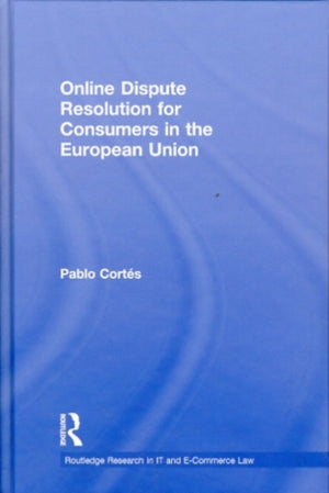 Online Dispute Resolution for Consumers in the European Union