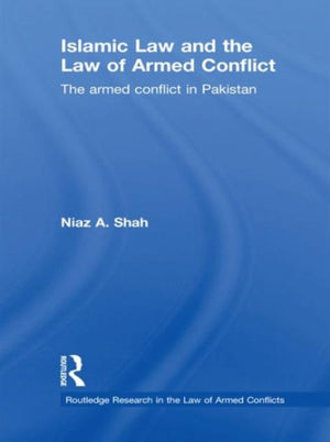 Islamic Law and the Law of Armed Conflict