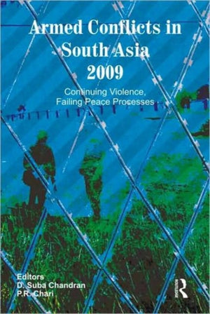 Armed Conflicts in South Asia 2009