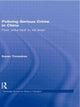 Book cover of: Policing Serious Crime in China. By: Susan Trevaskes