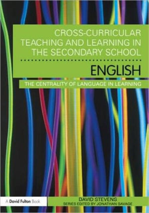 Cross-Curricular Teaching and Learning in the Secondary School ... English