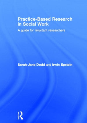 Practice-Based Research in Social Work