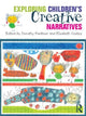 Book cover of: Exploring Children's Creative Narratives. By: Dorothy Faulkner