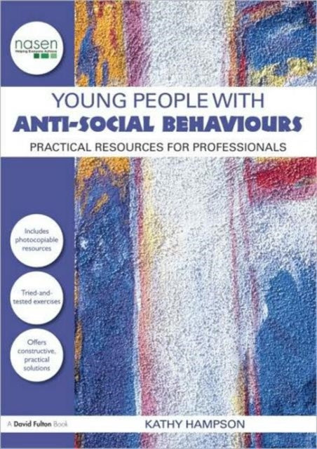 Book cover of: Young People with Anti-Social Behaviours. By: Kathy Salter Hampson