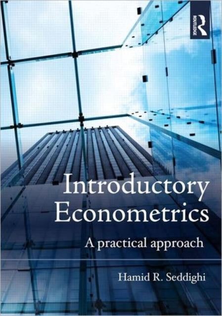 Book cover of: Introductory Econometrics. By: Hamid Seddighi