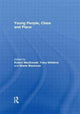 Book cover of: Young People, Class and Place
