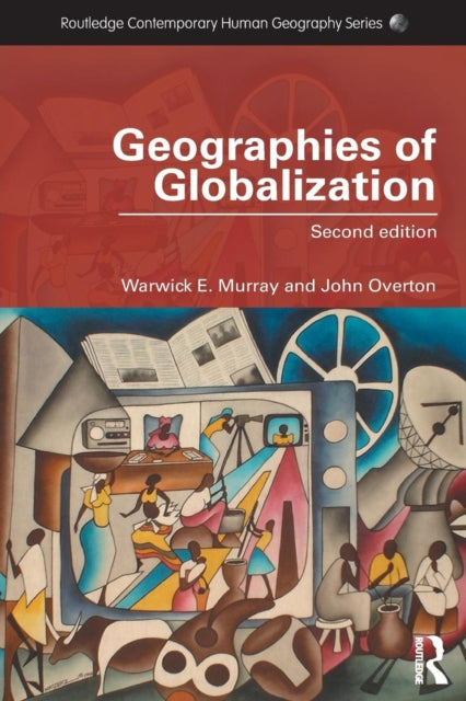 Book cover of: Geographies of Globalization