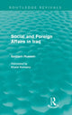 Book cover of: Social and Foreign Affairs in Iraq (Routledge Revivals). By: Saddam Hussein