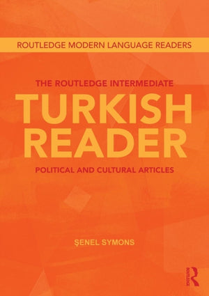 The Routledge Intermediate Turkish Reader