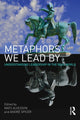 Book cover of: Metaphors We Lead By. By: Mats Alvesson