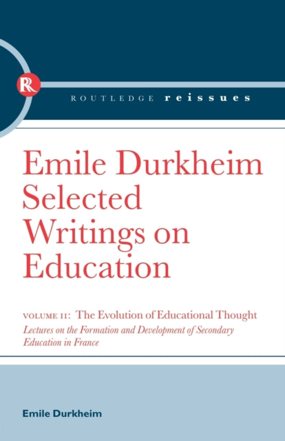 Book cover of: Evolution of Educational Thought. By: Émile Durkheim