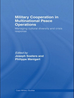 Military Cooperation in Multinational Peace Operations