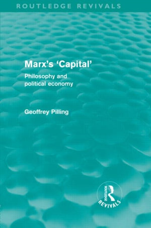 Marx's 'Capital' (Routledge Revivals)
