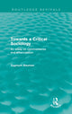 Book cover of: Towards a Critical Sociology (Routledge Revivals). By: Zygmunt Bauman