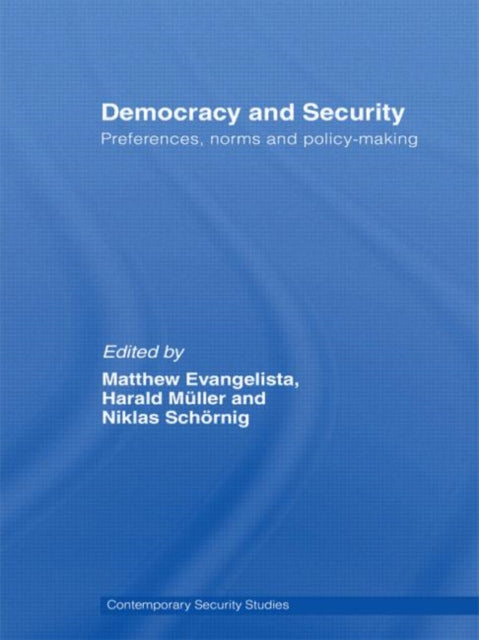 Book cover of: Democracy and Security. By: James Gow