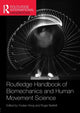 Book cover of: Routledge Handbook of Biomechanics and Human Movement Science