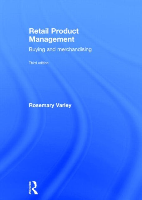 Book cover of: Retail Product Management. By: Rosemary Varley