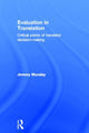 Book cover of: Evaluation in Translation. By: Jeremy Munday