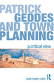 Book cover of: Patrick Geddes and Town Planning