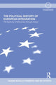 Book cover of: Political History of European Integration. By: Hagen Schulz-Forberg