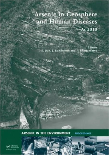 Book cover of: Arsenic in Geosphere and Human Diseases; Arsenic 2010