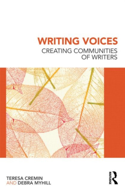 Book cover of: Writing Voices. By: Teresa Cremin