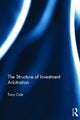 Book cover of: Structure of Investment Arbitration