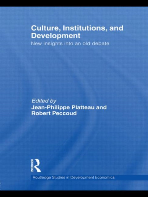 Book cover of: Culture, Institutions, and Development