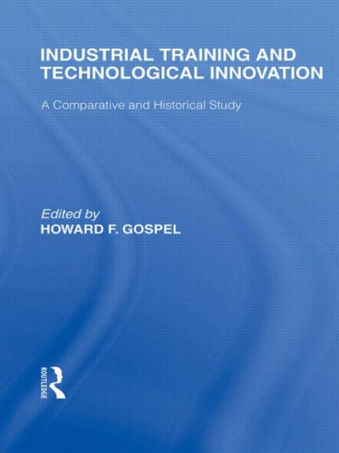 Book cover of: Industrial Training and Technological Innovation