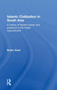 Book cover of: Islamic Civilization in South Asia. By: Burjor Avari