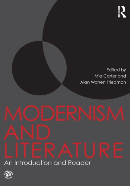 Book cover of: Modernism and Literature. By: Mia Carter