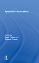 Book cover of: Specialist Journalism. By: Barry Turner
