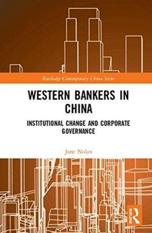 Western Bankers in China