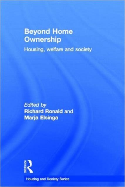 Book cover of: Beyond Home Ownership. By: Richard Ronald