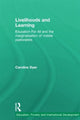 Book cover of: Livelihoods and Learning. By: Caroline Dyer