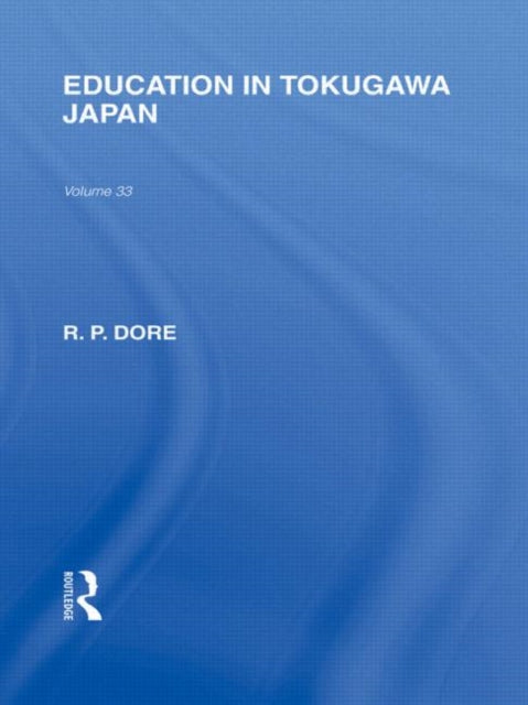 Book cover of: Education in Tokugawa Japan. By: Ronald Dore