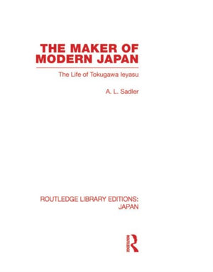 The Maker of Modern Japan