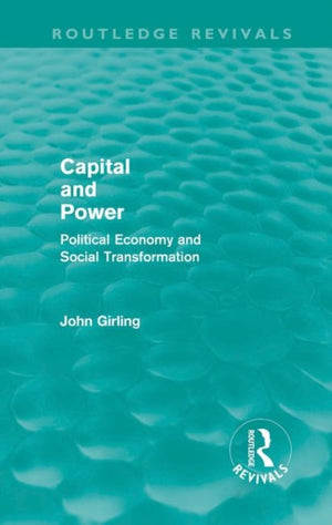 Capital and Power (Routledge Revivals)