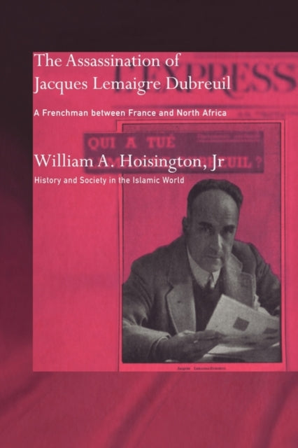 Book cover of: Assassination of Jacques Lemaigre Dubreuil. By: Hoisington, William A., Jr.
