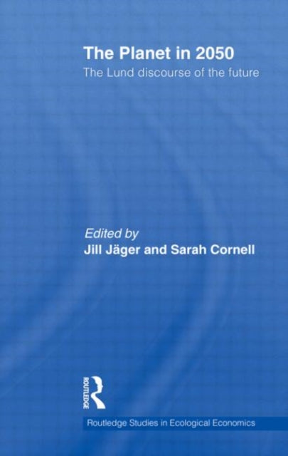 Book cover of: Planet in 2050. By: Jill Jäger