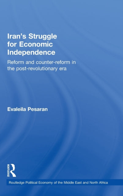 Book cover of: Iran's Struggle for Economic Independence. By: Evaleila Pesaran