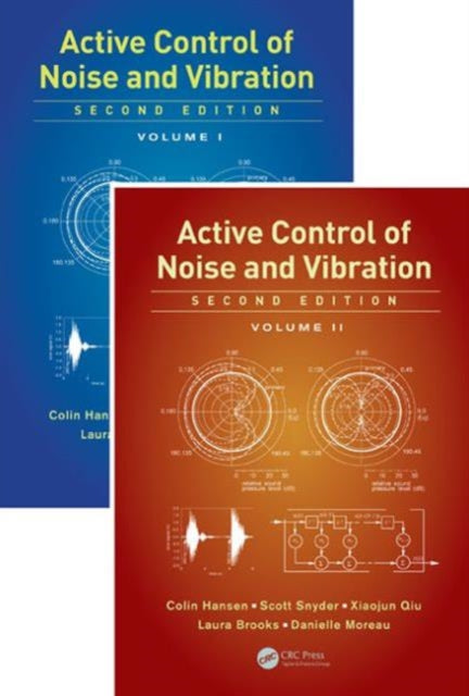 Book cover of: Active Control of Noise and Vibration. By: Colin Hansen