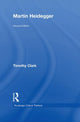 Book cover of: Martin Heidegger. By: Clark, Timothy