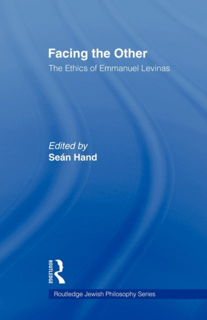 Book cover of: Facing the Other. By: Sean Hand