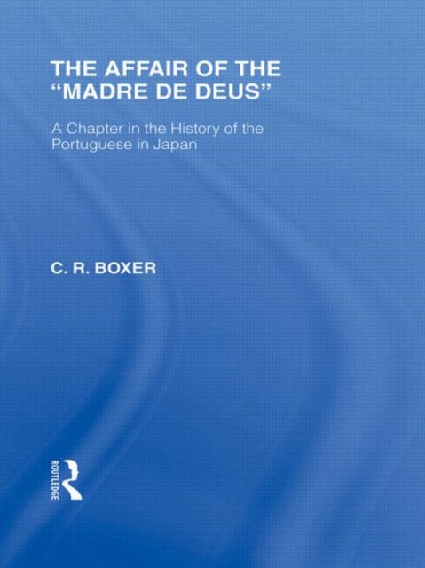 Book cover of: Affair of the Madre de Deus. By: C. R. Boxer