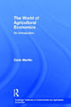 Book cover of: World of Agricultural Economics. By: Carin Martiin