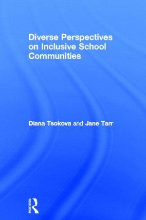 Diverse Perspectives on Inclusive School Communities